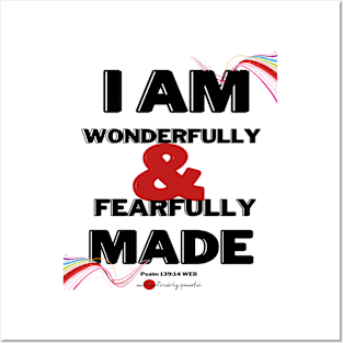 I Am Wonderfully... Posters and Art